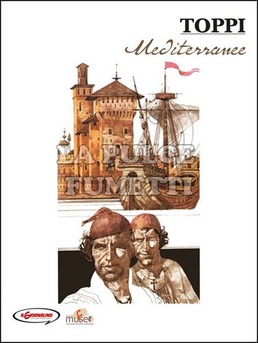 SERGIO TOPPI - SULLE ROTTE DELL'IMMAGINARIO #     2: MEDITERRANEE